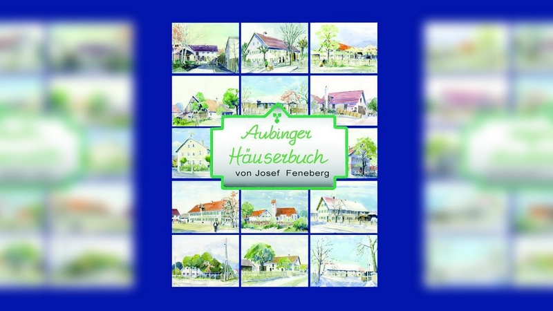 Das „Aubinger Häuserbuch” ist ab sofort erhältlich. (Foto: Aubinger Archiv e.V.)