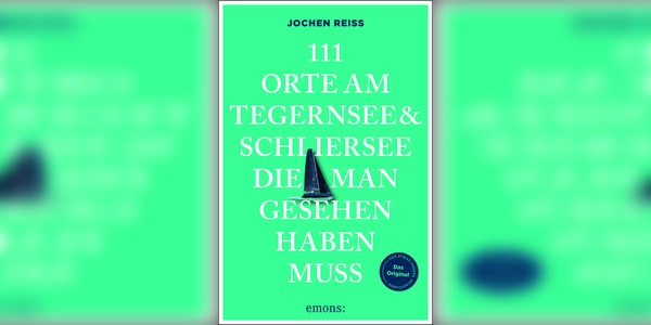 Der etwas andere Reiseführer, für alle, die neue Seiten des Tegern- und am Schliersees entdecken wollen. (Foto: emons)